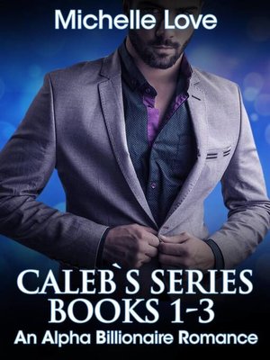 cover image of Caleb's Series Books 1-3